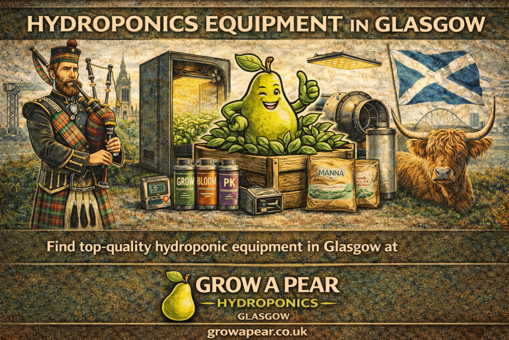 Hydroponics equipment available in Glasgow at Grow a Pear including grow tents LED grow lights ventilation systems and nutrients