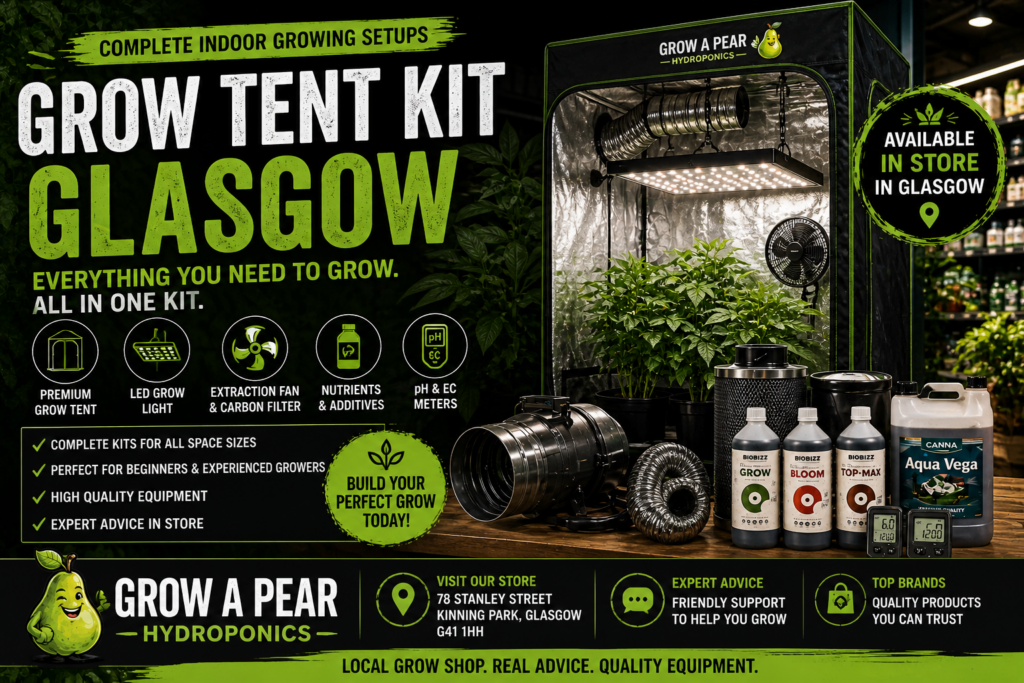 Grow tent kit in Glasgow with LED grow light, ventilation system, carbon filter, nutrients and indoor growing equipment at Grow a Pear Hydroponics